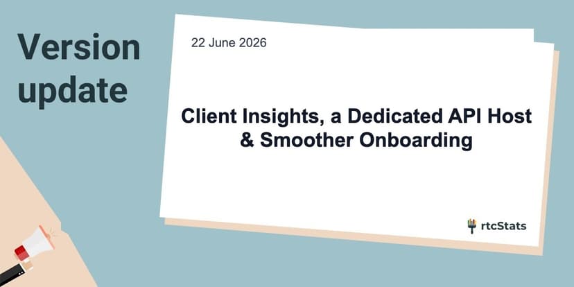 June Updates v1.7: Client Insights, a Dedicated API Host & Smoother Onboarding